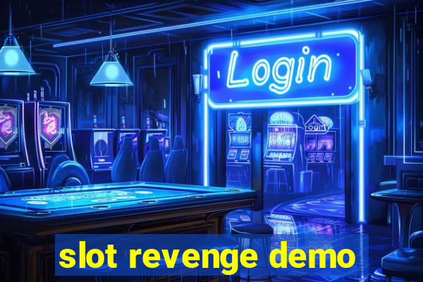 slot revenge demo