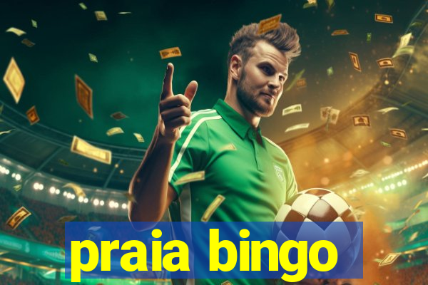 praia bingo