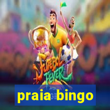 praia bingo