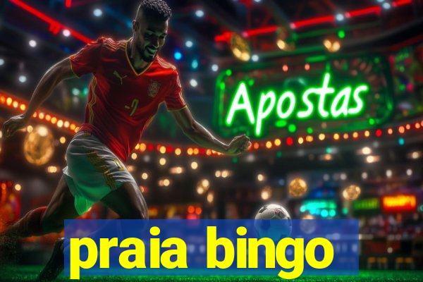 praia bingo