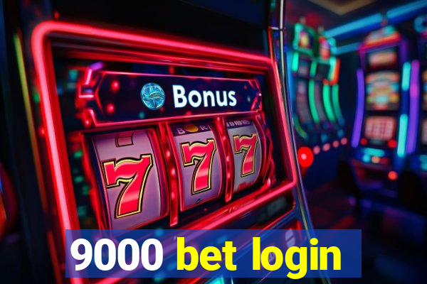 9000 bet login