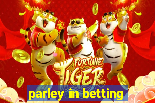 parley in betting