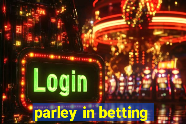 parley in betting