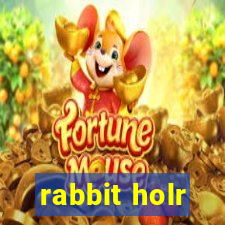 rabbit holr