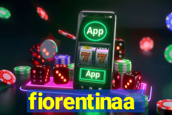 fiorentinaa