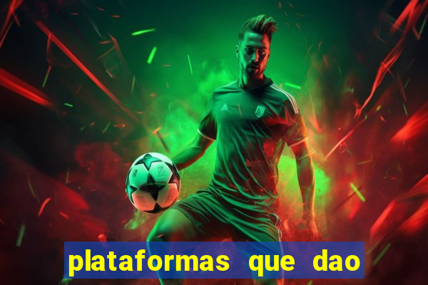 plataformas que dao bonus no cadastro slots