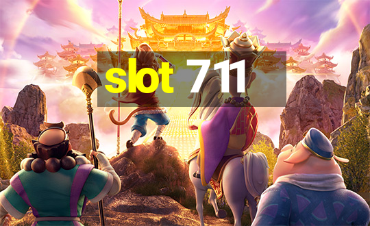 slot 711