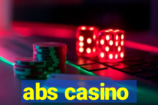 abs casino