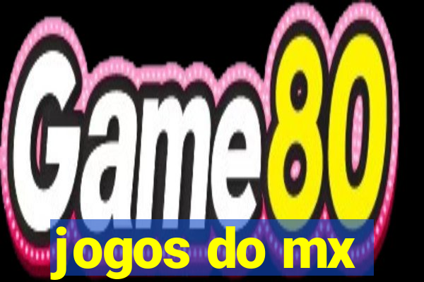 jogos do mx