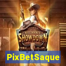 PixBetSaque