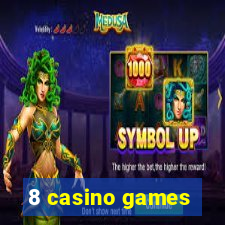 8 casino games