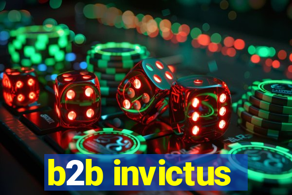 b2b invictus