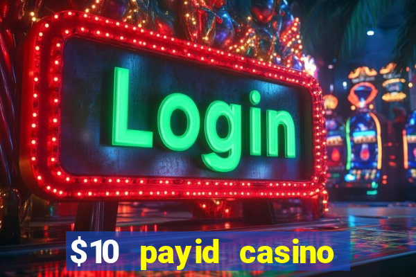 $10 payid casino no deposit bonus australia