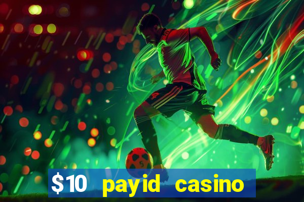 $10 payid casino no deposit bonus australia