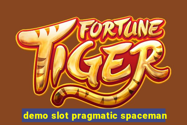 demo slot pragmatic spaceman