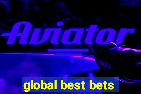 global best bets