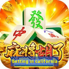 betting in california