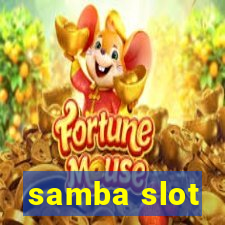 samba slot