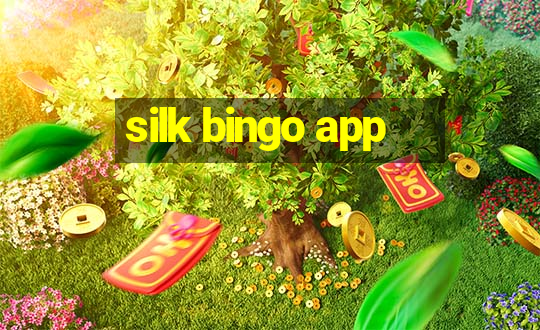 silk bingo app