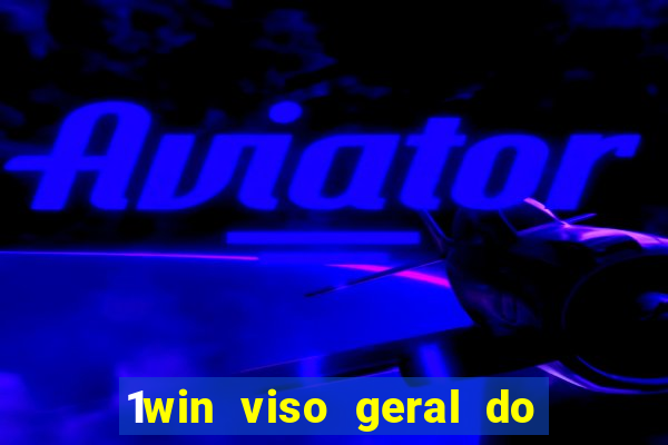 1win viso geral do casino 1win cdigo jogos de casino