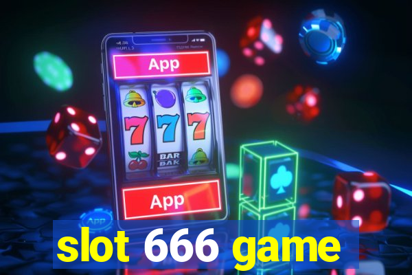 slot 666 game