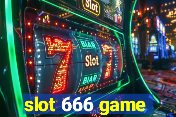 slot 666 game