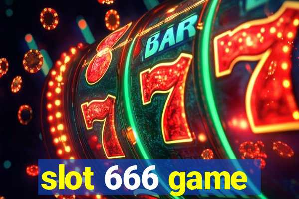 slot 666 game