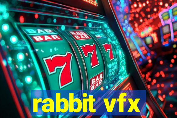 rabbit vfx