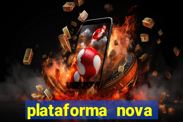 plataforma nova pagando fortune tiger baixar