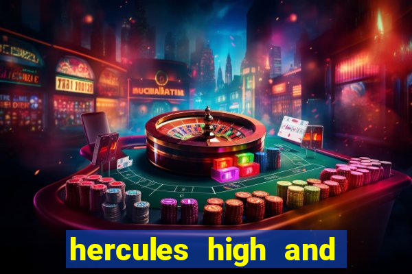 hercules high and mighty slot review