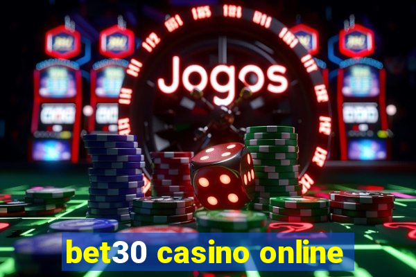 bet30 casino online