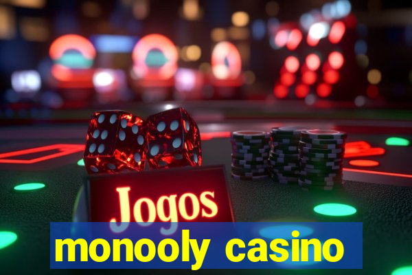 monooly casino