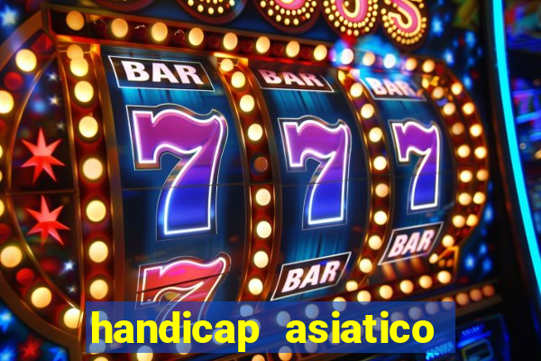 handicap asiatico empate - 1