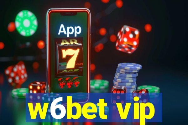 w6bet vip