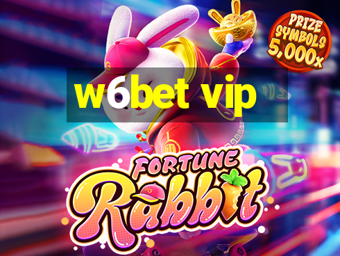 w6bet vip