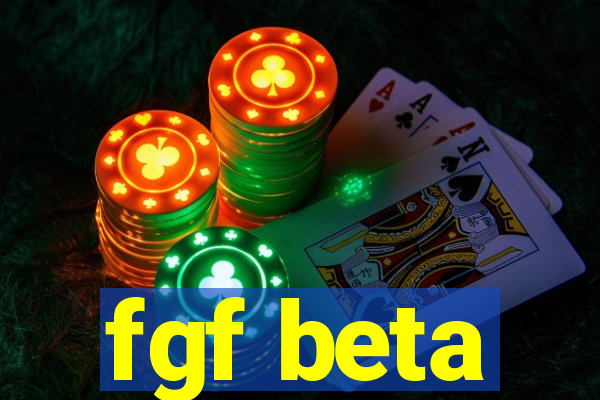 fgf beta