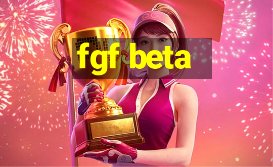 fgf beta