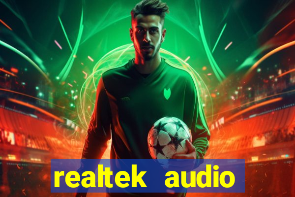 realtek audio console windows 11