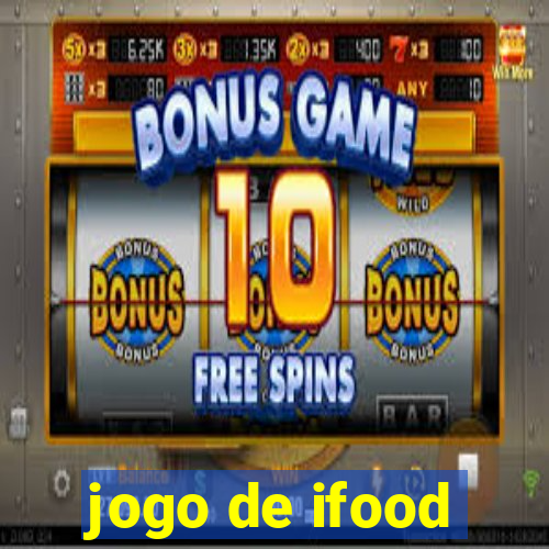 jogo de ifood