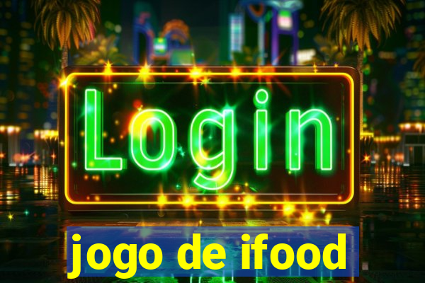 jogo de ifood