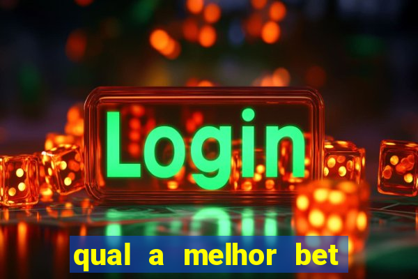 qual a melhor bet para iniciantes