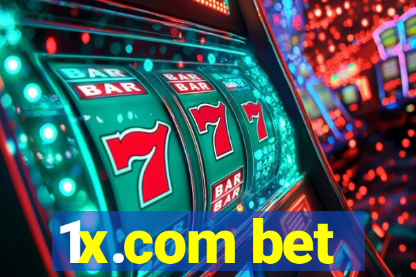 1x.com bet