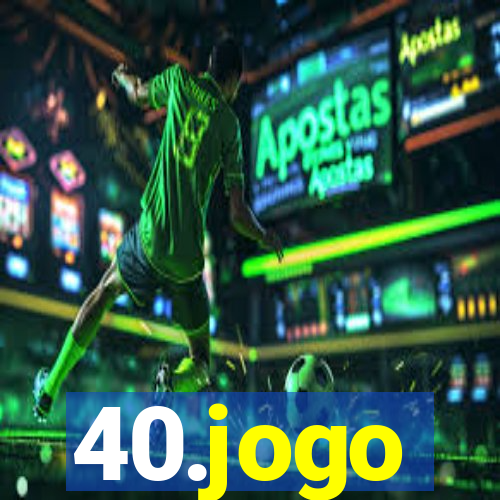 40.jogo