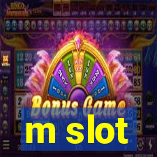 m slot