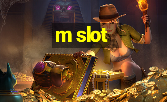 m slot