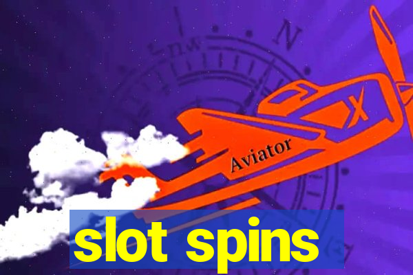 slot spins