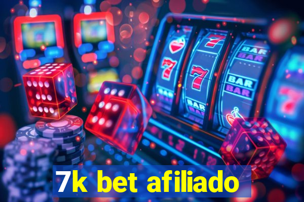 7k bet afiliado