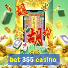 bet 355 casino