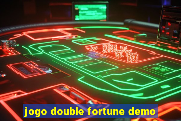 jogo double fortune demo