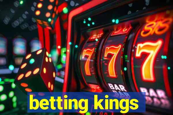 betting kings